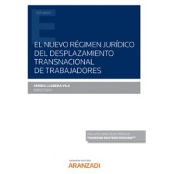 El nuevo régimen jurídico del desplazamiento transnacional de trabajadores