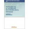 Protección civil de los derechos en el entorno digital (Papel + Ebook)