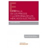 La batalla de los precios y la reforma de los mercados eléctricos