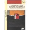 Jueces y Constitución "Nuevas Reflexiones sobre la Jurisdicción Constitucional Entre Derecho y Política"