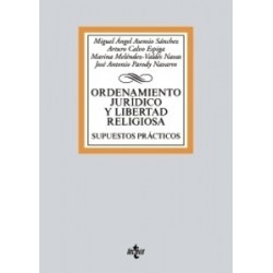 Ordenamiento Jurídico y Libertad Religiosa "Supuestos Prácticos"