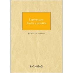 Diplomacia. Teoría y práctica (Papel + Ebook)