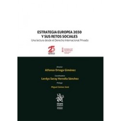 Estrategia Europea 2030 y sus retos sociales. Una lectura desde el Derecho Internacional Privado...