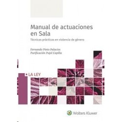 Manual de Actuaciones en Sala. Técnicas Prácticas en Violencia de Género