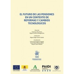 El futuro de las pensiones en un contexto de reformas y cambios tecnológicos