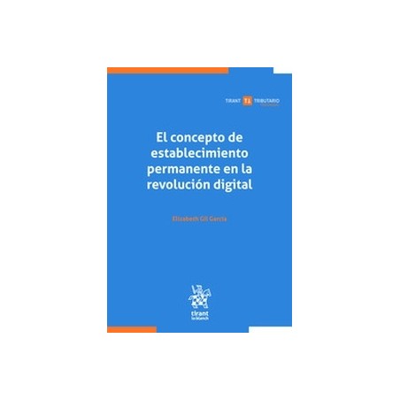 El concepto de establecimiento permanente en la revolución digital