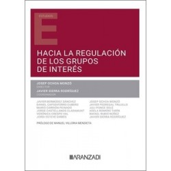 Hacia la regulación de los grupos de interés (Papel + Ebook)