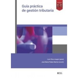 Guía práctica de gestión tributaria "Papel + Digital"