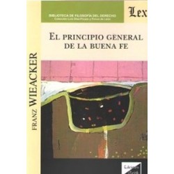 El Principio General de la Buena Fe