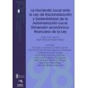 La Hacienda Local ante la Ley de Racionalización y Sostenibilidad de la Administración Local "Dimensión Económica-Financiera de
