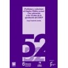 Problemas y Soluciones al Empleo Público Actual "Una Valoración a los 10 Años de la Aprobación del Ebep"