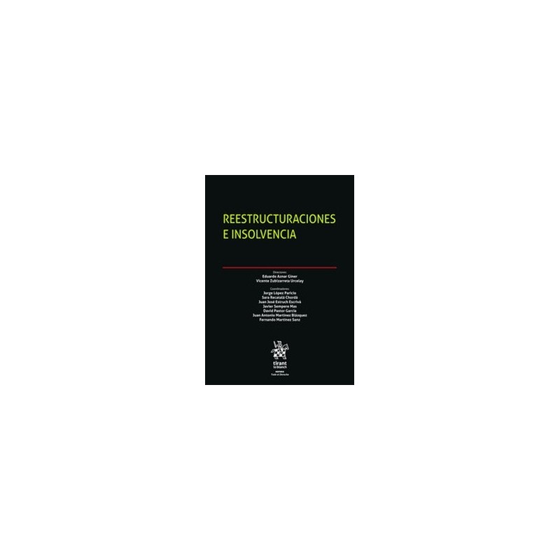 Reestructuraciones e Insolvencia (Papel + Ebook)