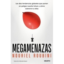 Megamenazas "Las diez tendencias globales que ponen en peligro nuestro futuro y cómo sobrevivir"