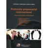 Protocolo Empresarial Internacional "Nformación Práctica de 60 Países"