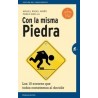 Con la Misma Piedra "Los 10 Errores que Todos Cometemos al Decidir"