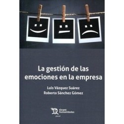 La Gestación de las Emociones en la Empresa