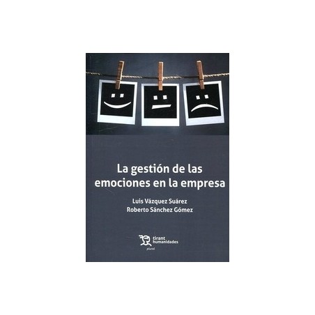 La Gestación de las Emociones en la Empresa