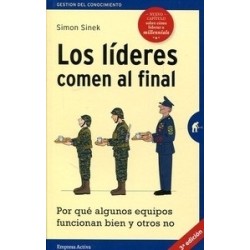 Los Líderes Comen al Final "Por que Algunos Equipos Funcionan Bien y Otros no"