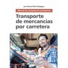Transporte de Mercancías por Carretera: Manual de Competencia Profesional