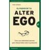 El poder de tu alter ego