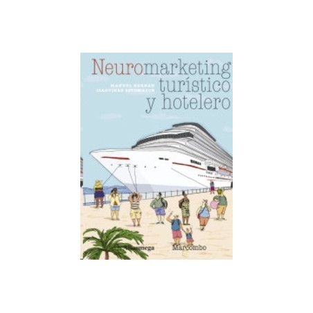 Neuromarketing Turístico Y Hotelero