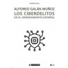 Los Ciberdelitos en el Ordenamiento Español