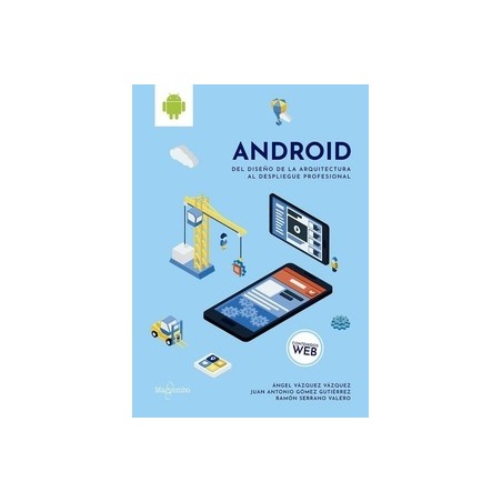 Android: del Diseño de la Arquitectura al Despliegue Profesional