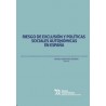 Riesgo de Exclusión y Políticas Sociales Autonómicas en España (Papel + Ebook)