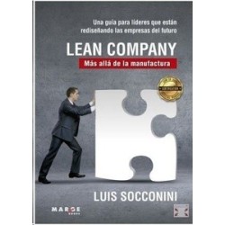 LEAN COMPANY. MAS ALLA DE LA MANUFACTURA