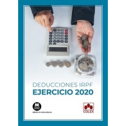 Deducciones IRPF ejercicio 2020 (estatales y autonómicas) Papel + Ebook