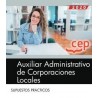 Auxiliar Administrativo Corporacion Local Supuesto Practico