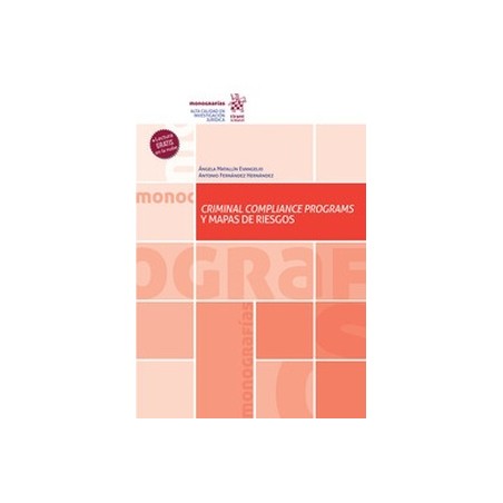 Criminal Compliance Programs y Mapas de Riesgos (Papel + Ebook)