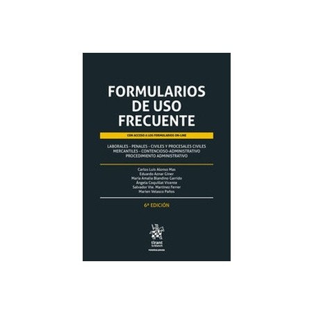 Formularios de uso frecuente (Papel + Ebook) "Laborales, penales, civiles y procesales civiles. Mercantiles, contencioso, admin