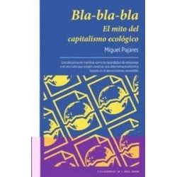 Bla-bla-bla. El mito del capitalismo ecológico