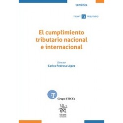El cumplimiento tributario nacional e internacional (Papel + Ebook)