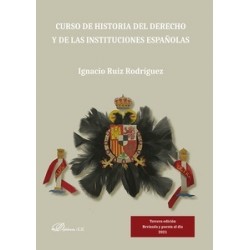 Curso de historia del derecho y de las instituciones españolas