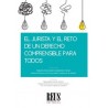 El jurista y el reto de un Derecho comprensible para todos
