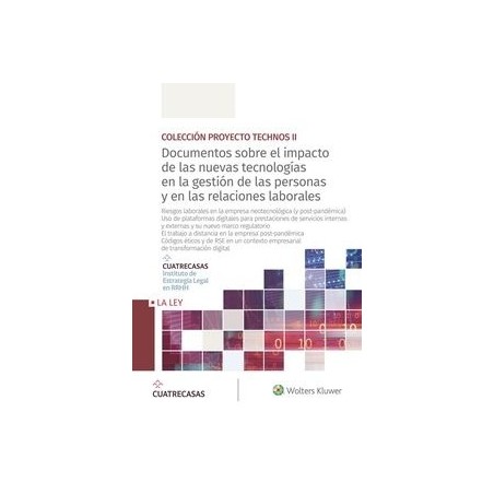 Documentos sobre el impacto de las nuevas tecnologías en la gestión de las personas "y en las relaciones laborales (10-13)"