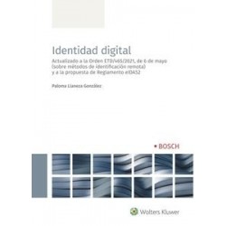 Identidad digital "Actualizado a la Orden ETD/465/2021, de 6 de mayo (sobre métodos de identificación remota) y a la propuesta 