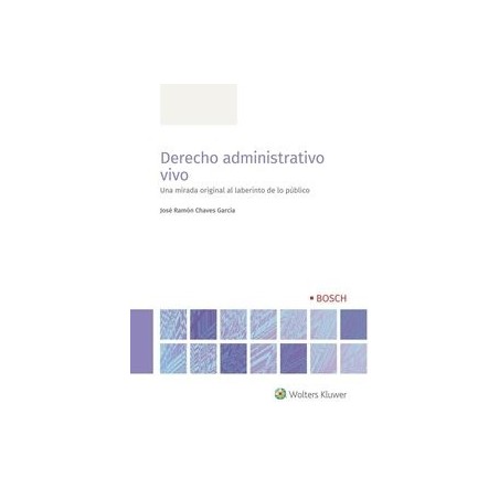 Derecho administrativo vivo