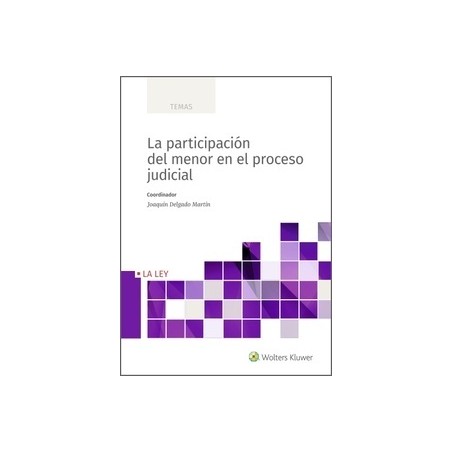 La participación del menor en el proceso judicial