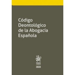 Código Deontológico de la Abogacía Española (Papel + Ebook)