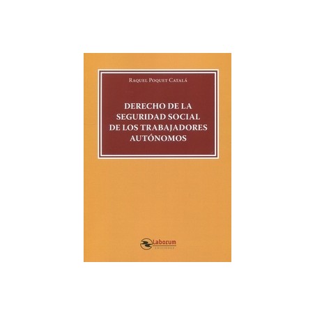 Derecho de la Seguridad Social de los trabajadores autónomos