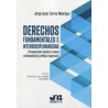 Derechos fundamentales e interdisciplinariedad "Perspectivas desde el nuevo ordenamiento jurídico imperante"