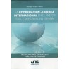 La cooperación jurídica internacional en el ámbito civil y mercantil en España "Notificaciones, obtención y práctica de pruebas