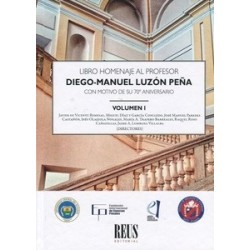 Libro Homenaje al Profesor Diego-Manuel Luzón Peña con Motivo de su 70º Aniversario "2 Volúmenes"