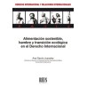Alimentación sostenible, hambre y transición ecológica en el Derecho internacional