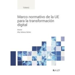Marco normativo de la UE para la transformación digital