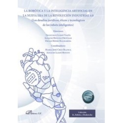 La robótica y la inteligencia artificial en la nueva era de la revolución industrial 4.0