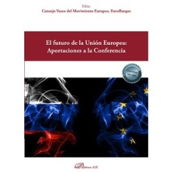 El futuro de la Unión Europea: Aportaciones a la Conferencia